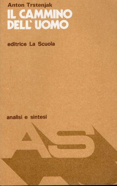Il cammino dell'uomo