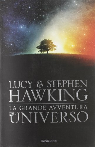 La grande avventura dell'universo