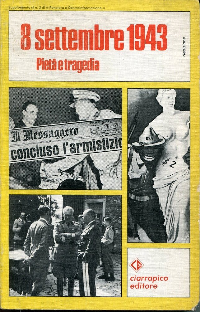 8 settembre 1943 : pietà e tragedia
