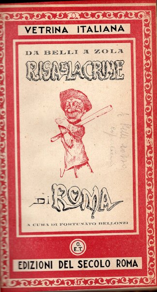 Risa e lacrime di Roma. Da Belli a Zola