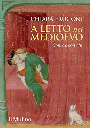 A letto nel Medioevo : come e con chi | Immagine principale