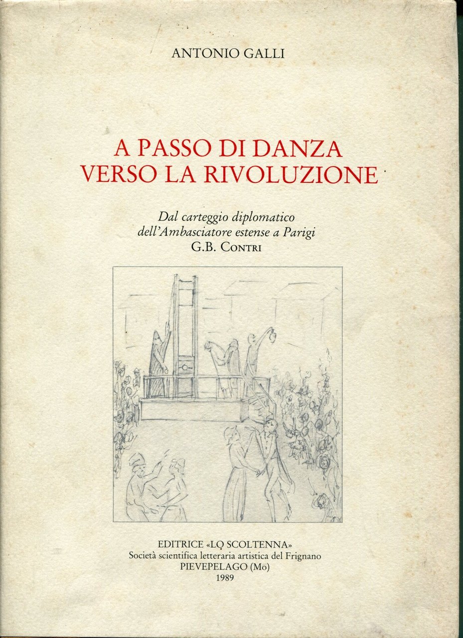 A passo di danza verso la rivoluzione : dal carteggio …