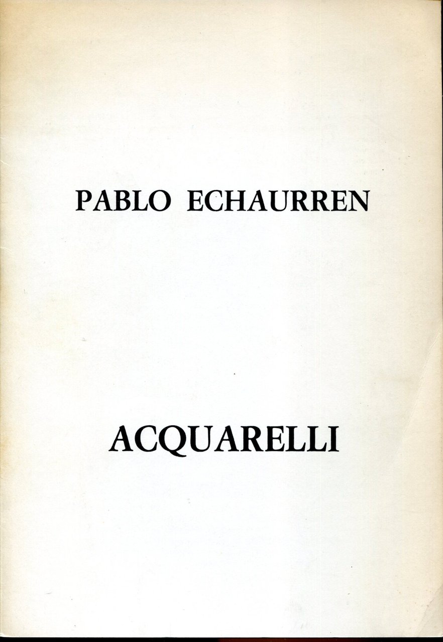 Acquarelli. L'iimagine, la casa, la parola
