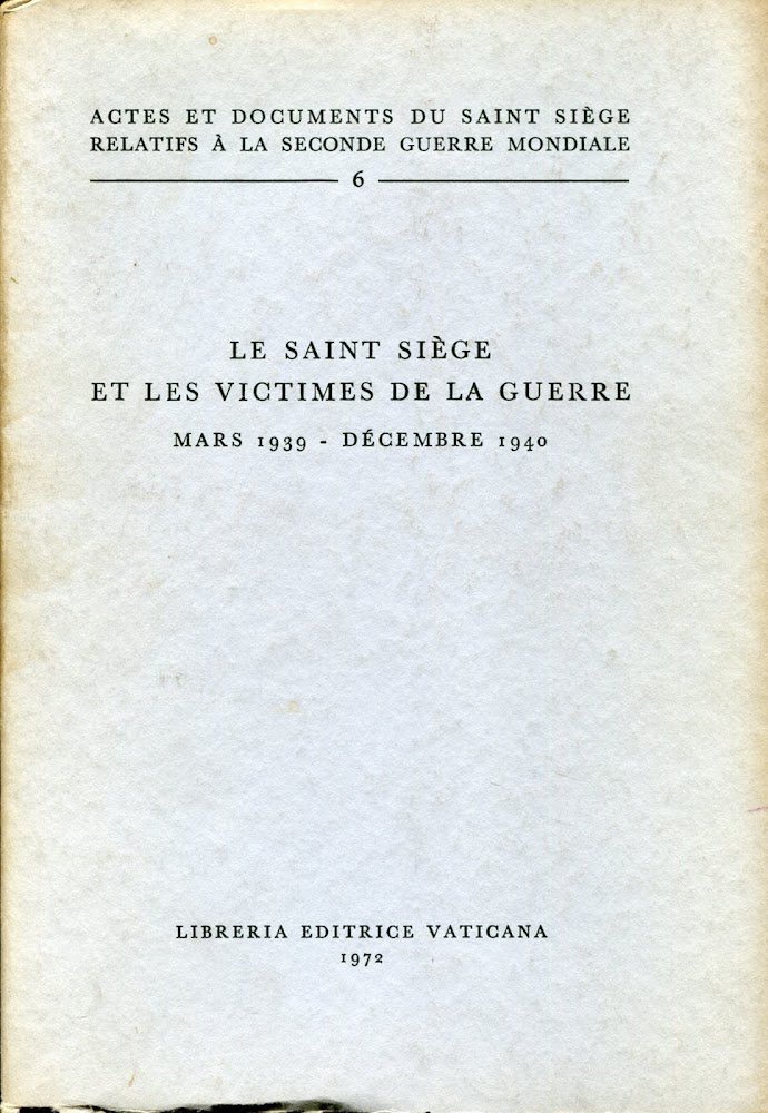 Actes et documents du Saint Siège relatifs à la Seconde …
