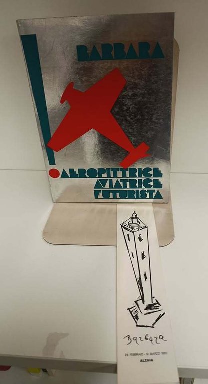 Aeropittrice aviatrice futurista. A cura di Claudia Salaris | Immagine Gallery 2