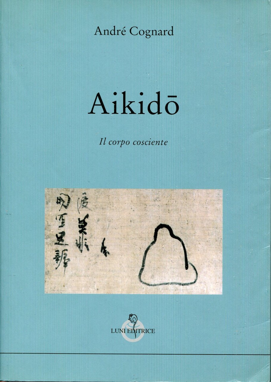 Aikidō : il corpo cosciente | Immagine principale