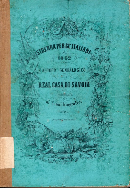 Albero genealogico della Real Casa di Savoia, corredato da cenni …