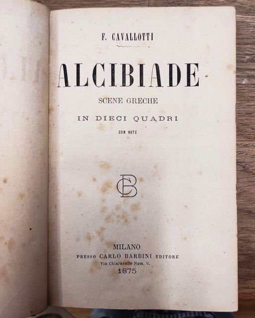 Alcibiade : scene greche in dieci quadri con note