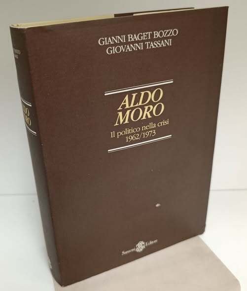 Aldo Moro : il politico nella crisi : 1962-1973 | Immagine principale
