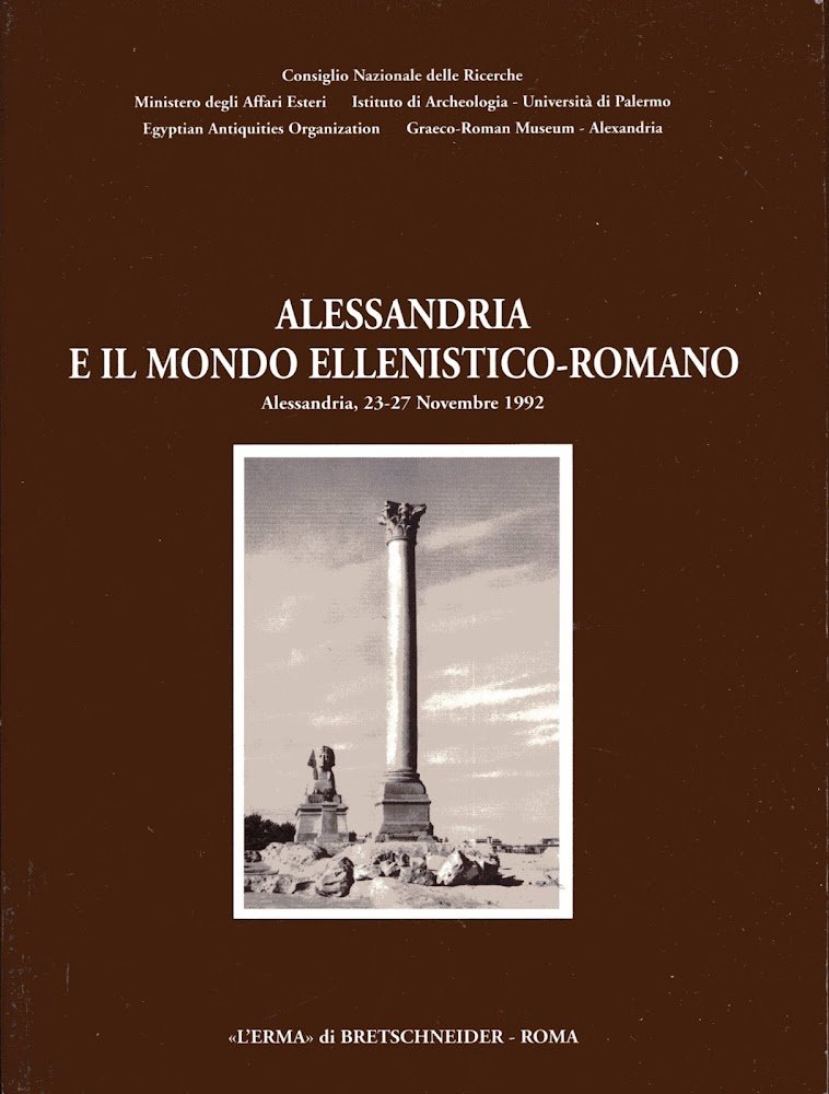 Alessandria e il mondo ellenistico-romano. I Centenario del Museo Greco-Romano. … | Immagine principale