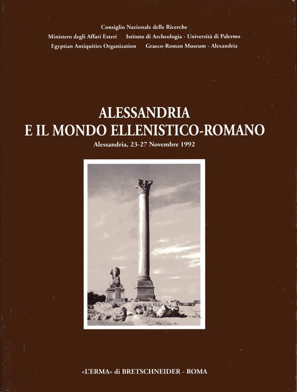 Alessandria e il mondo ellenistico-romano. I Centenario del Museo Greco-Romano. … | Immagine Gallery 2