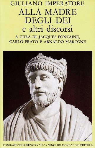 Alla madre degli dei e altri discorsi