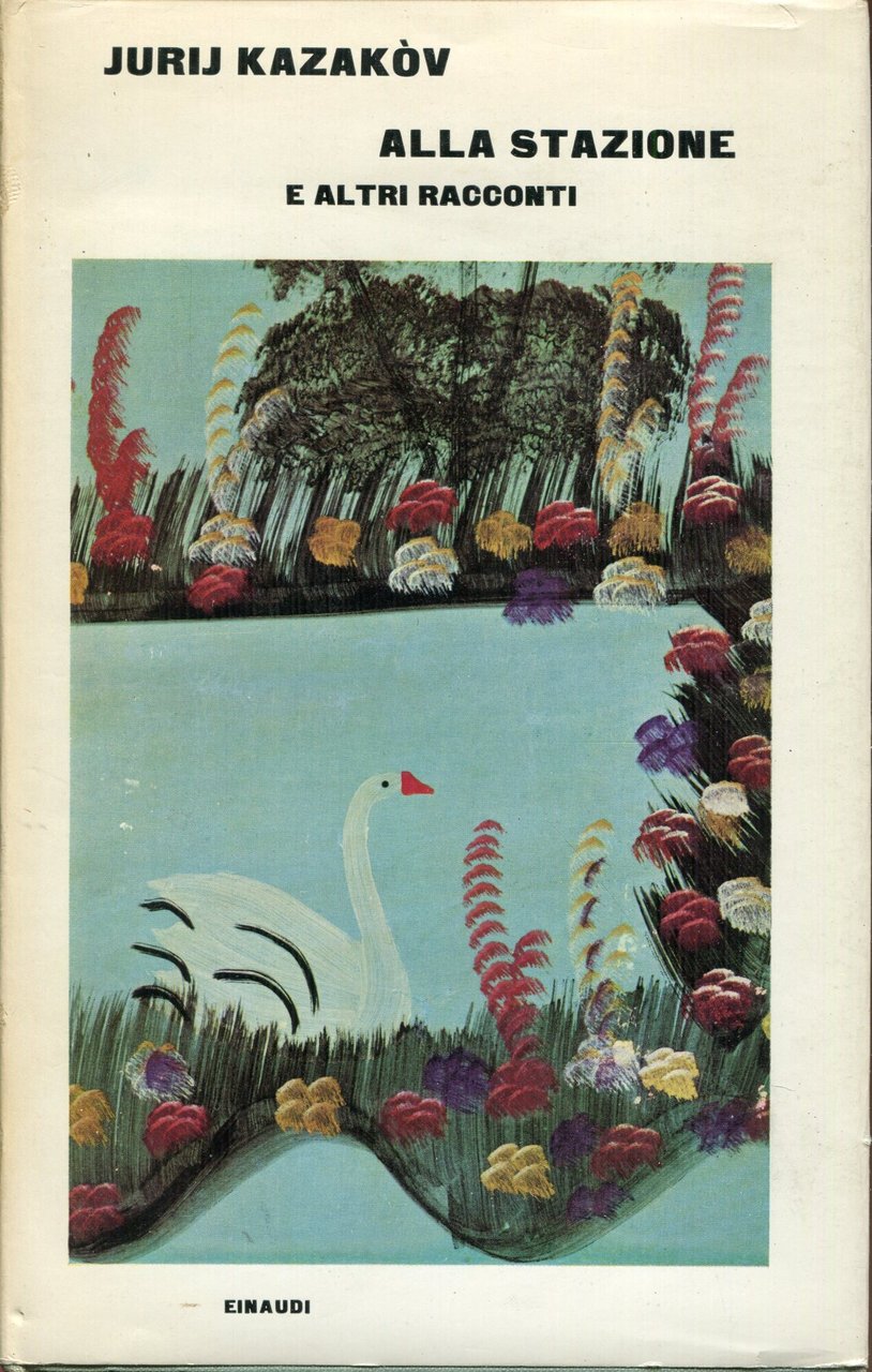 Alla stazione e altri racconti