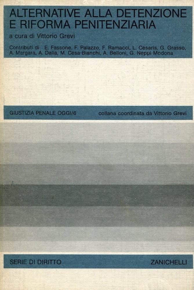 Alternative alla detenzione e riforma penitenziaria. Contributi di E. Fassone … | Immagine principale