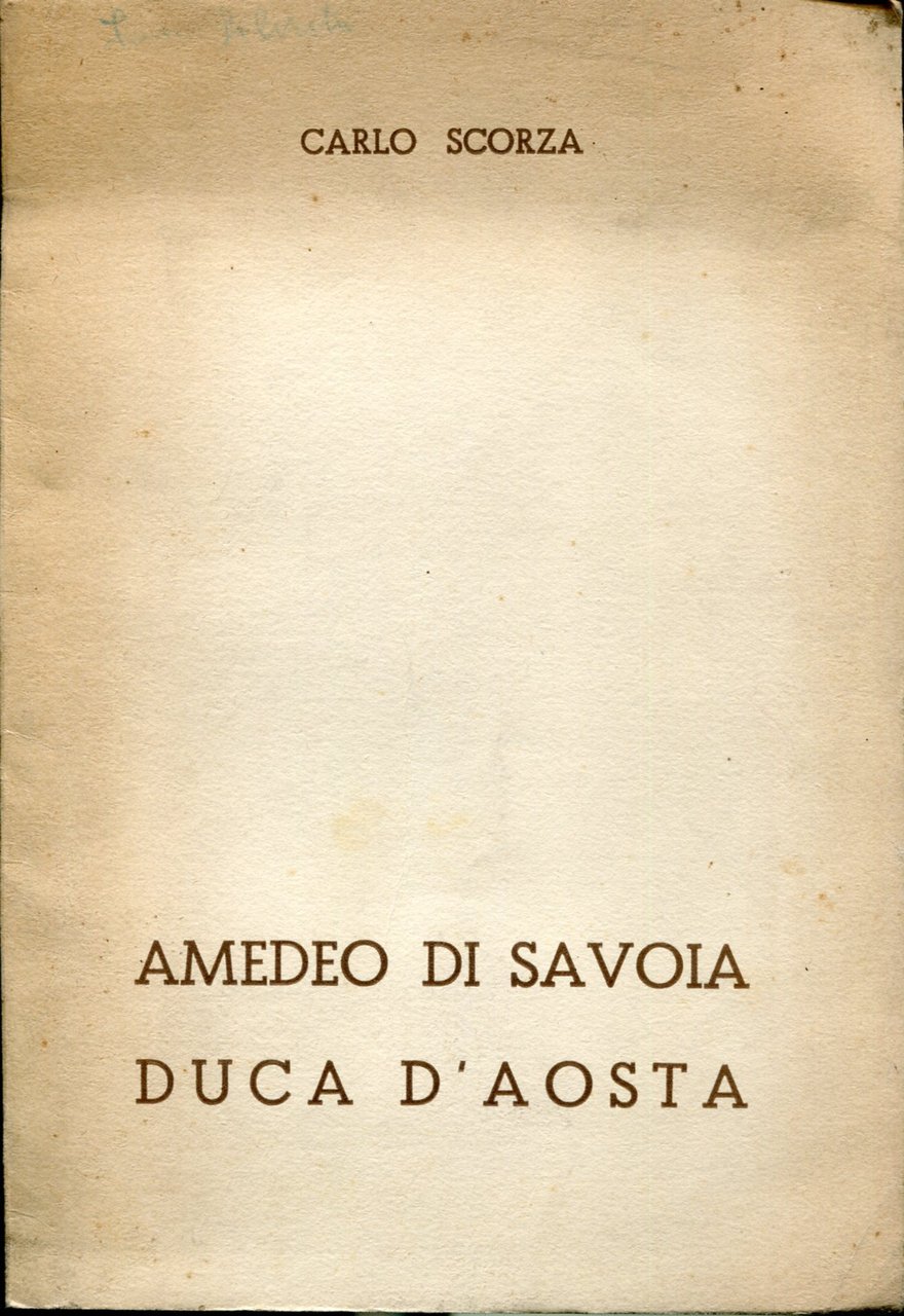 Amedeo di Savoia Duca d'Aosta. Discorso tenuto a Roma nella … | Immagine principale