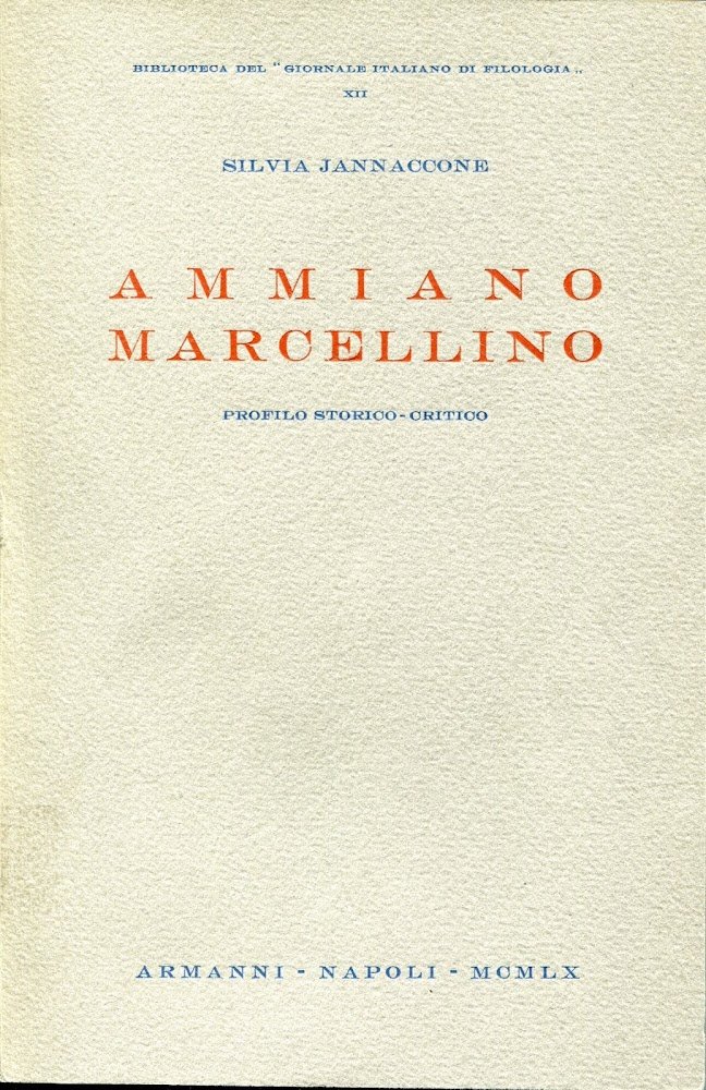 Ammiano Marcellino : profilo storico-critico