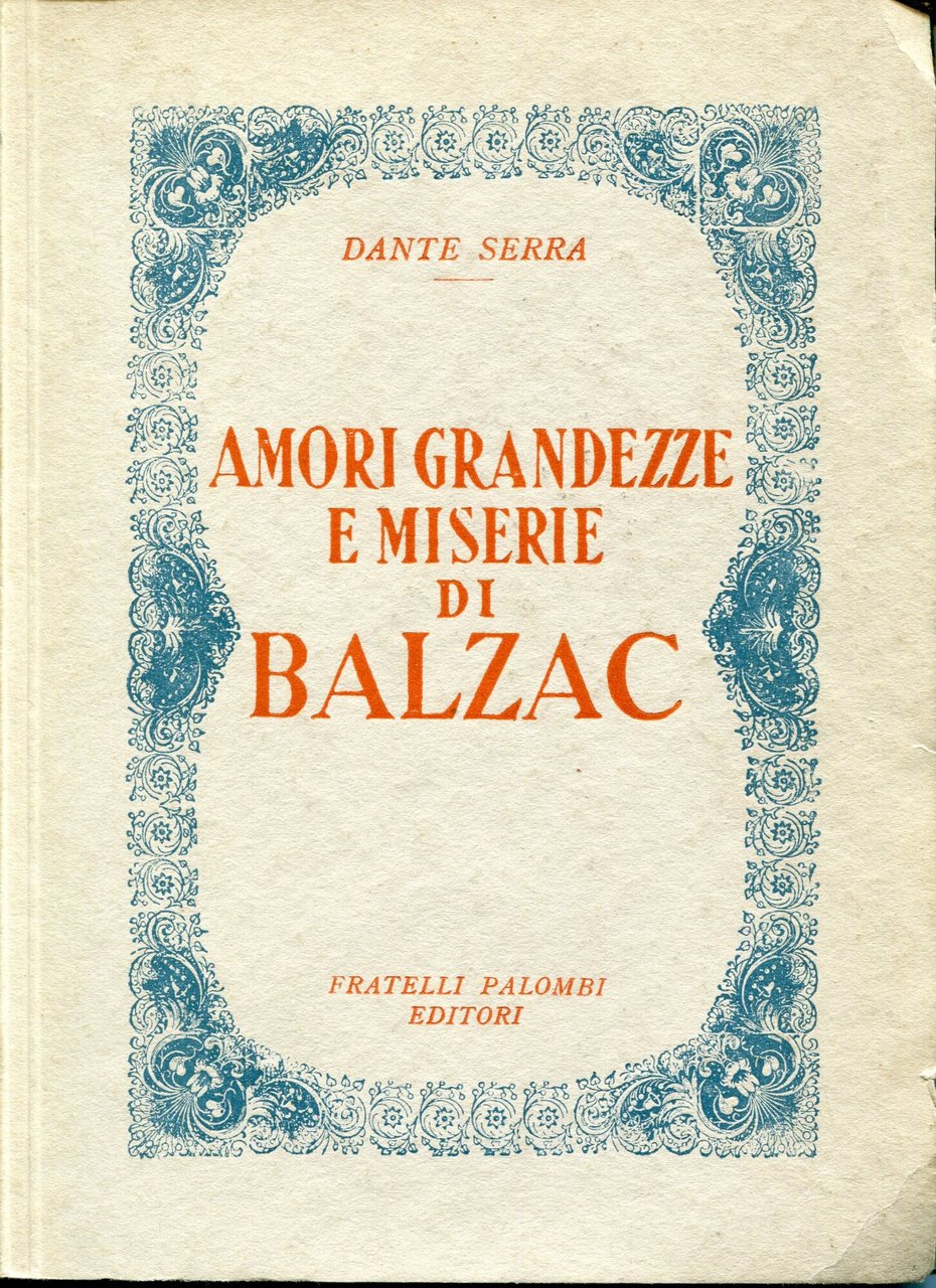 Amori, grandezze e miserie di Balzac