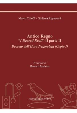 Antico regno. «I decreti reali» II parte II. Decreto dell'Horo …