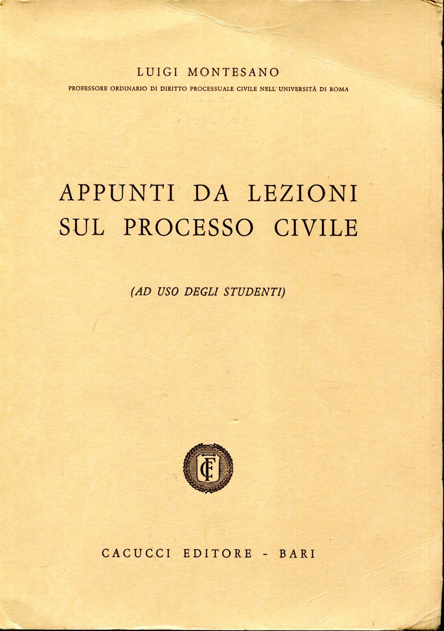 Appunti da lezioni sul processo civile (ad uso degli studenti)