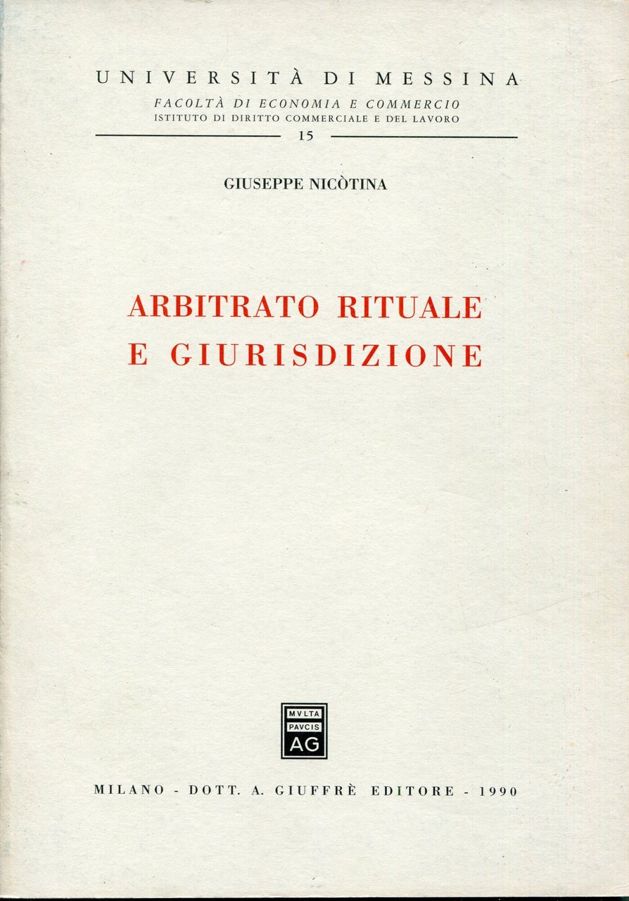 Arbitrato rituale e giurisdizione