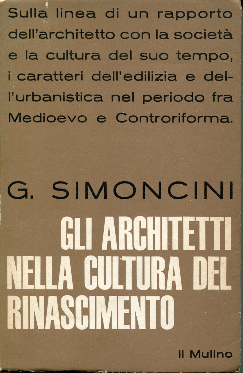 Architetti e architettura nella cultura del Rinascimento