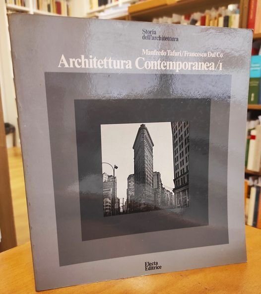 Architettura contemporanea. Volume 1 e 2