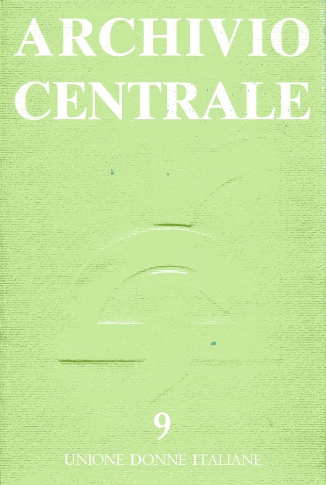 Archivio centrale. Quaderno 9. Donne e lavoro | Immagine principale