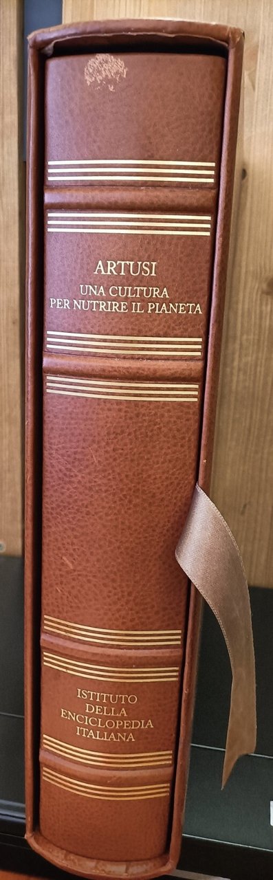 Artusi : una cultura per nutrire il pianeta