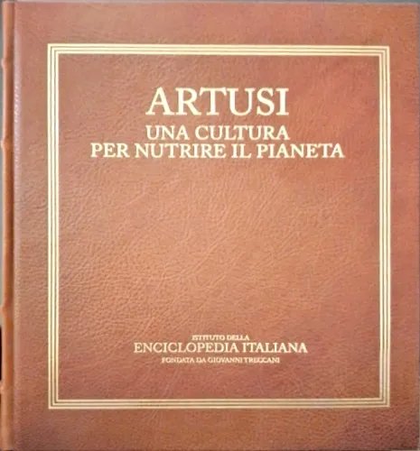 Artusi : una cultura per nutrire il pianeta