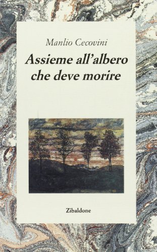 Assieme all'albero che deve morire | Immagine principale