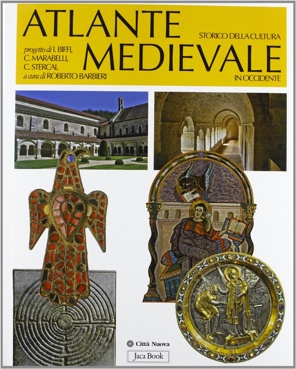 Atlante storico della cultura medievale in Occidente. Ediz. illustrata | Immagine principale