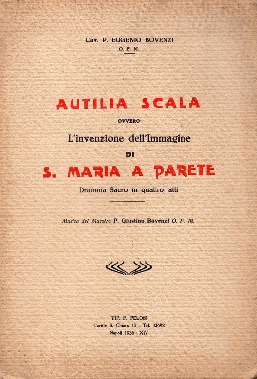 Autilia Scala ovvero l'invenzione della immagine di S. Maria a …