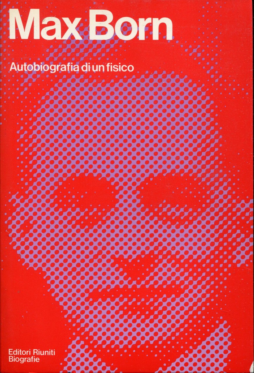 Autobiografia di un fisico