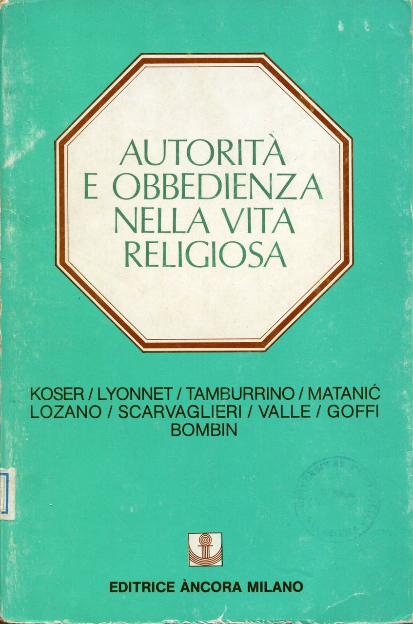 Autorità e obbedienza nella vita religiosa