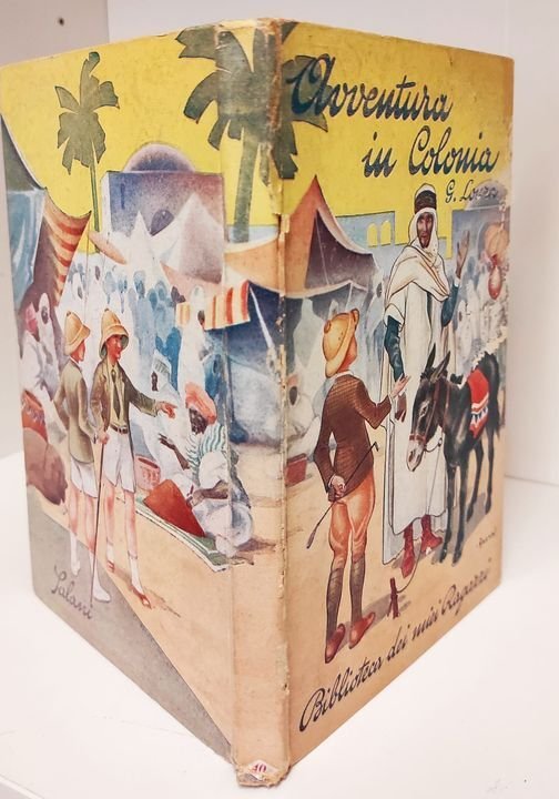 Avventura in colonia. Copertina di Fiorenzo Faorzi; illustrazioni interne di …