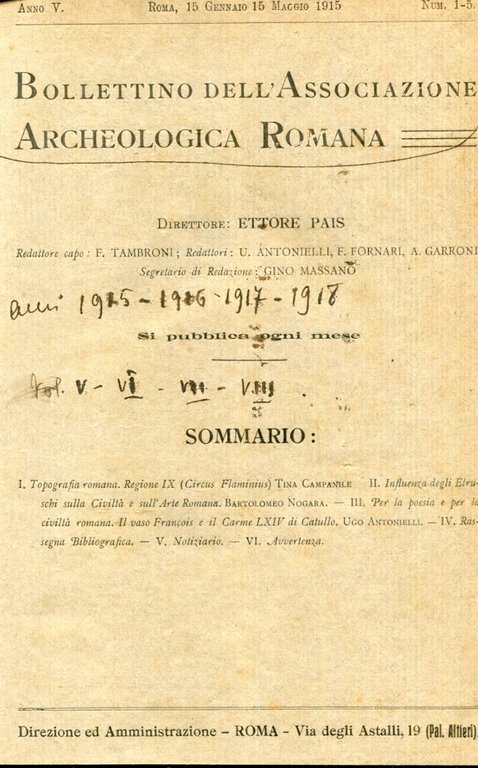 Bollettino dell'Associazione archeologica romana. Direttore Ettore Pais. Mensile. Anno IV, …