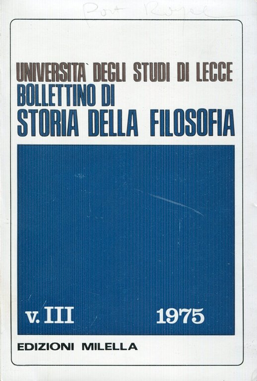Bollettino di storia della filosofia dell'Università degli studi di Lecce. Volume 3, 1975