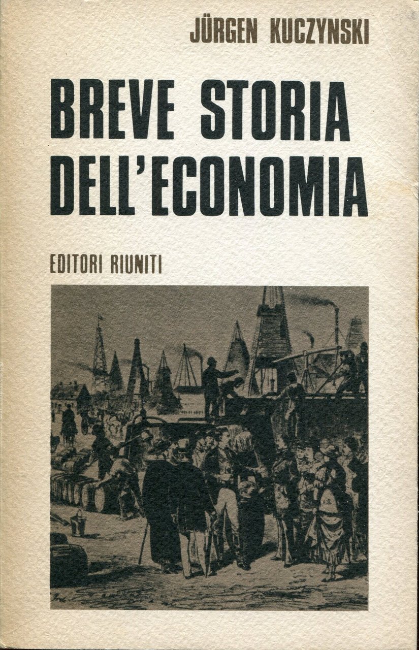 Breve storia dell'economia : dalla comunità primitiva al capitalismo contemporane | Immagine principale