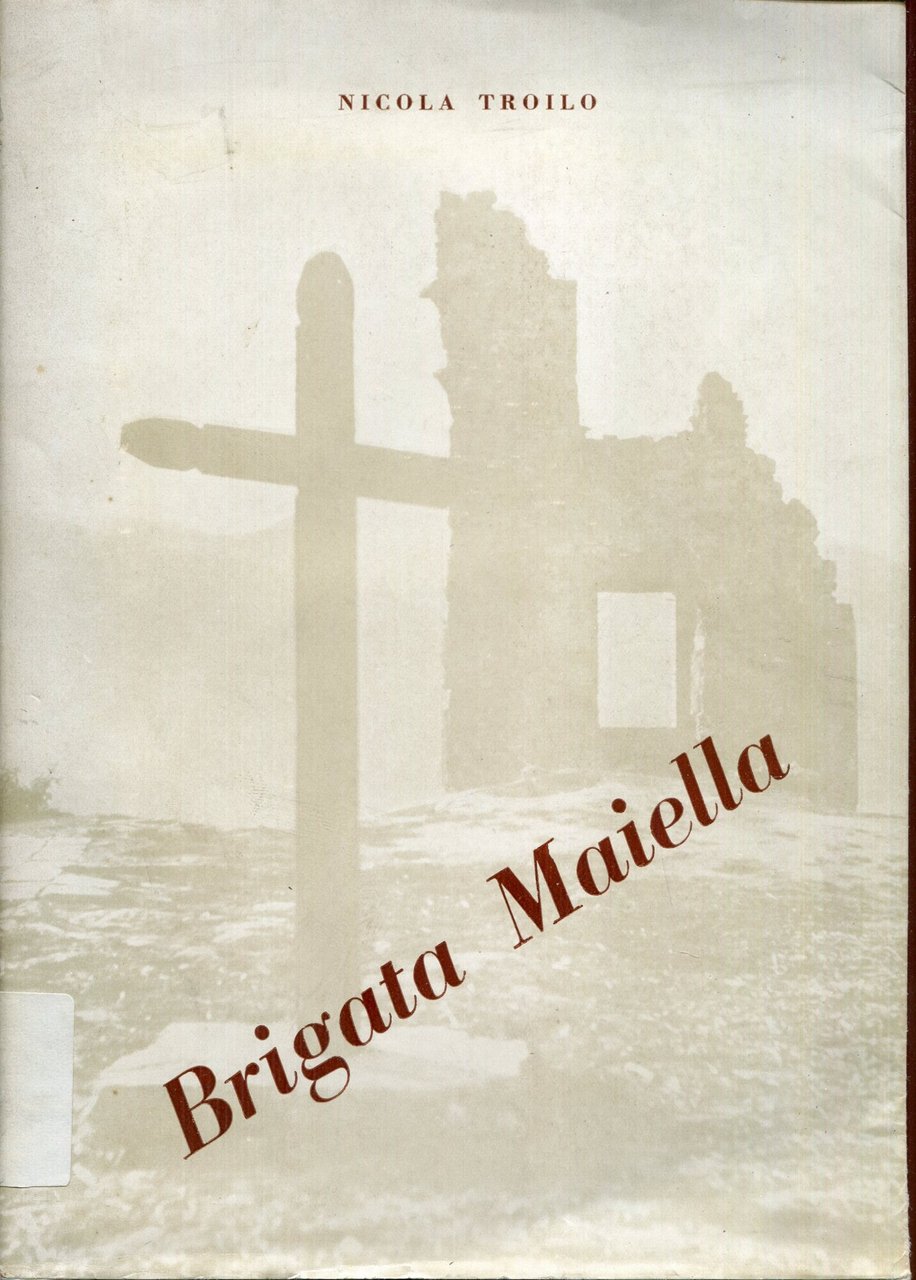 Brigata Maiella (medaglia d'oro al v.m.) | Immagine principale