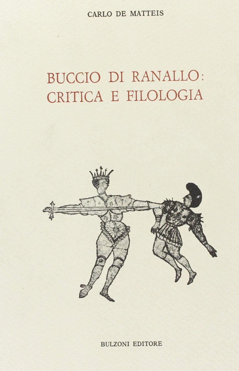 Buccio Ranallo: critica e filologia per la storia letteraria dell'Italia …