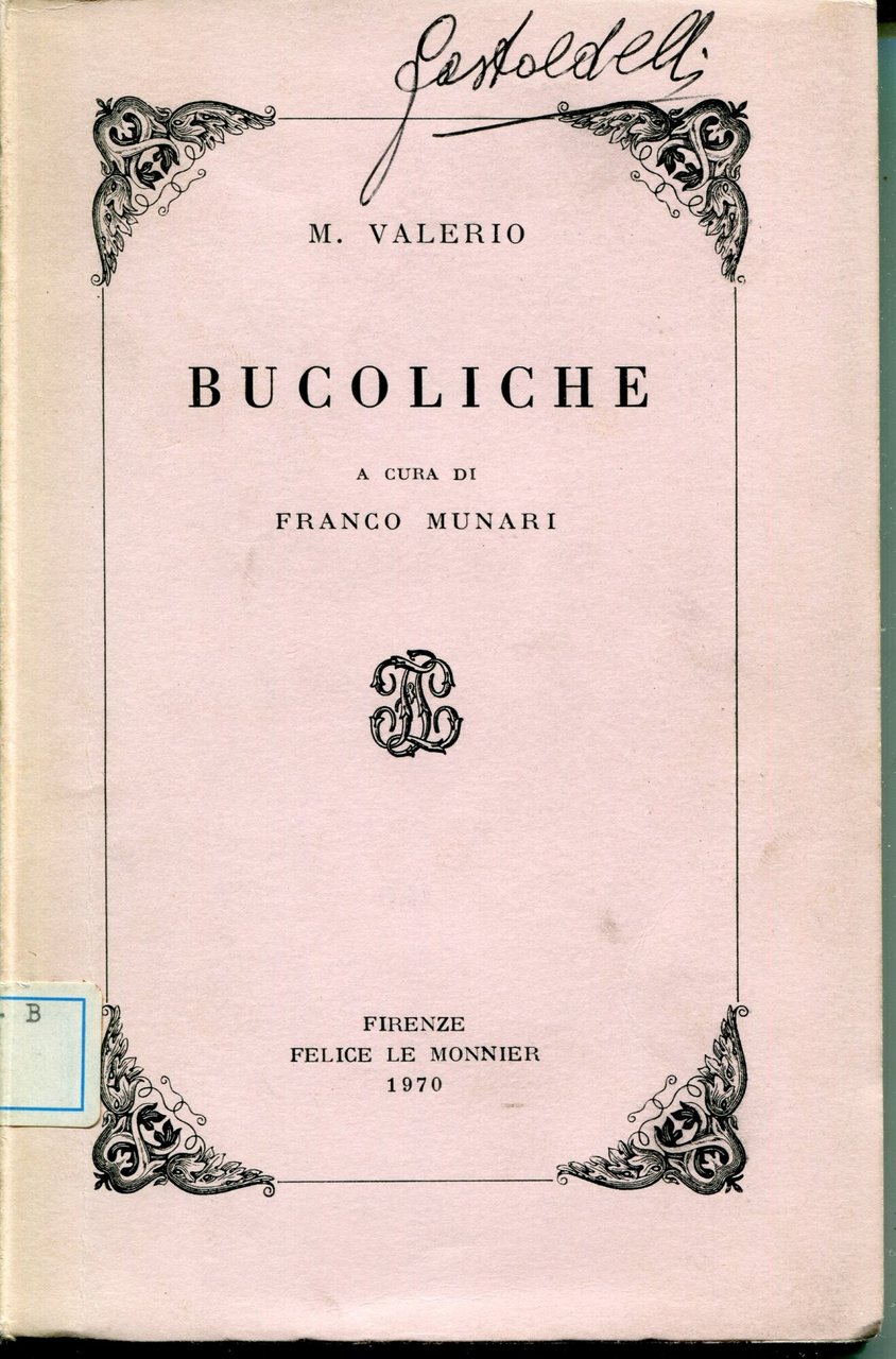 Bucoliche, a cura di Franco Munari