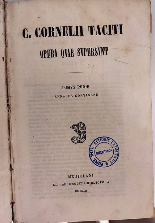 C. Cornelii Taciti Opera quae supersun, 2 volumi in un …