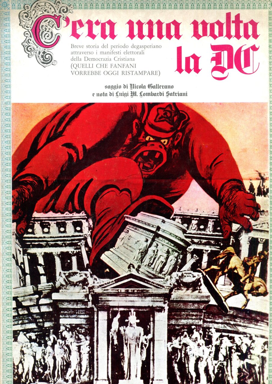 C'era una volta la DC. Breve storia del periodo degasperiano …