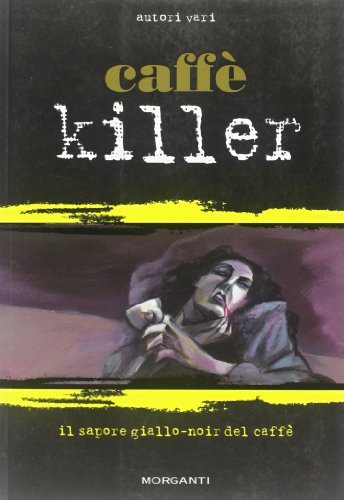 Caffèkiller. Il sapore giallo-noir del caffè | Immagine principale