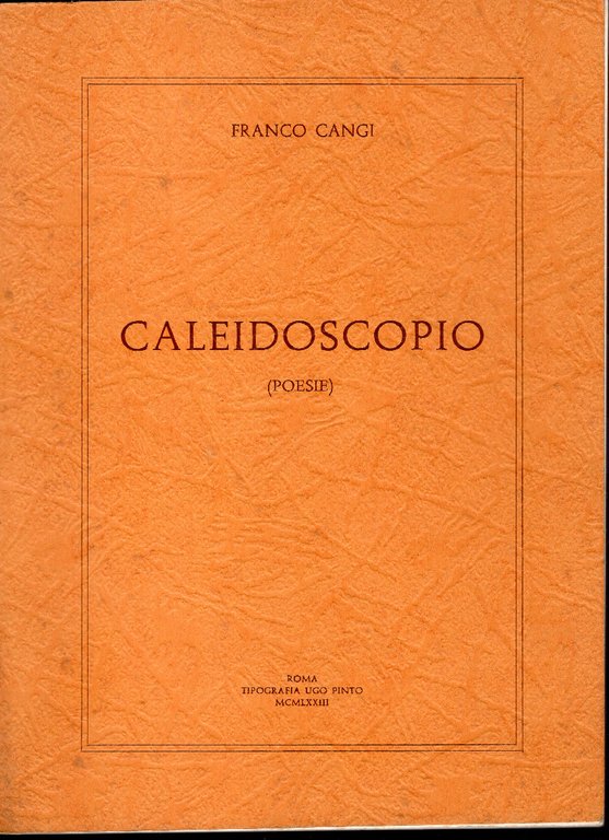 Caleidoscopio: poesie