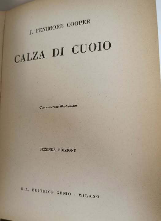 Calza di cuoio : Con numerose illustrazioni. Traduzione [dall'inglese] e … | Immagine Gallery 2