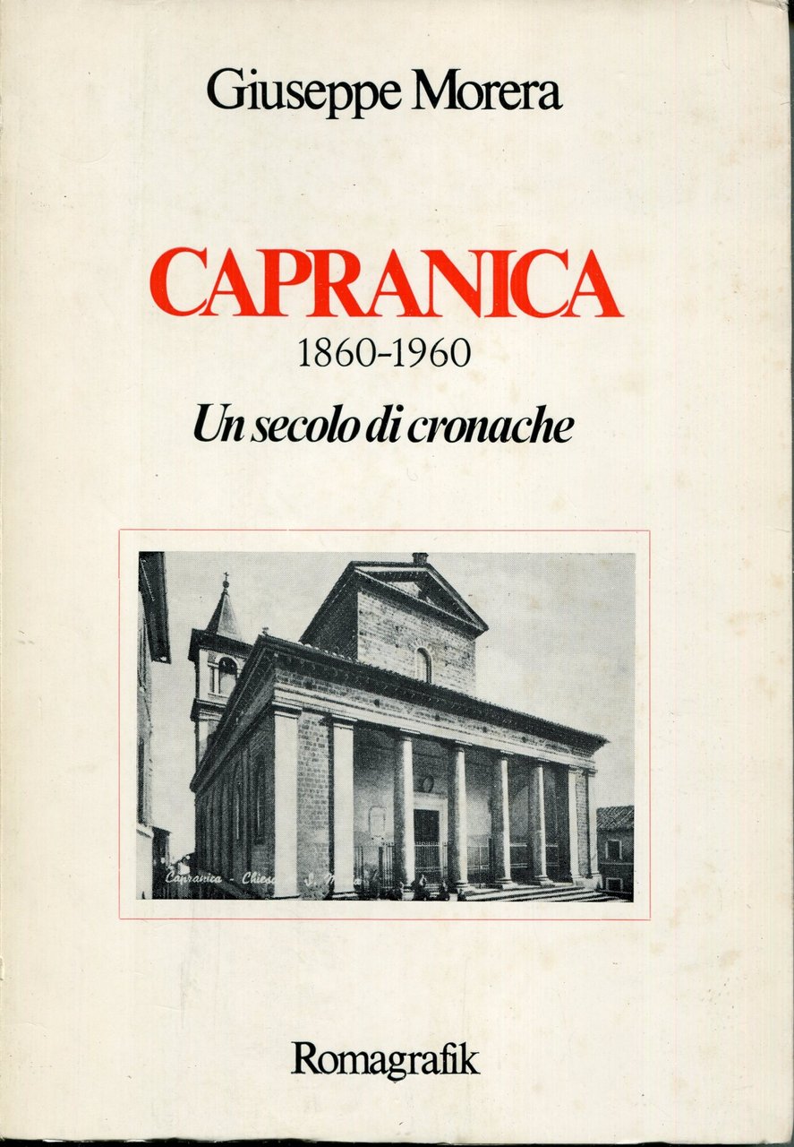 Capranica 1860-1960 : un secolo di cronache | Immagine principale