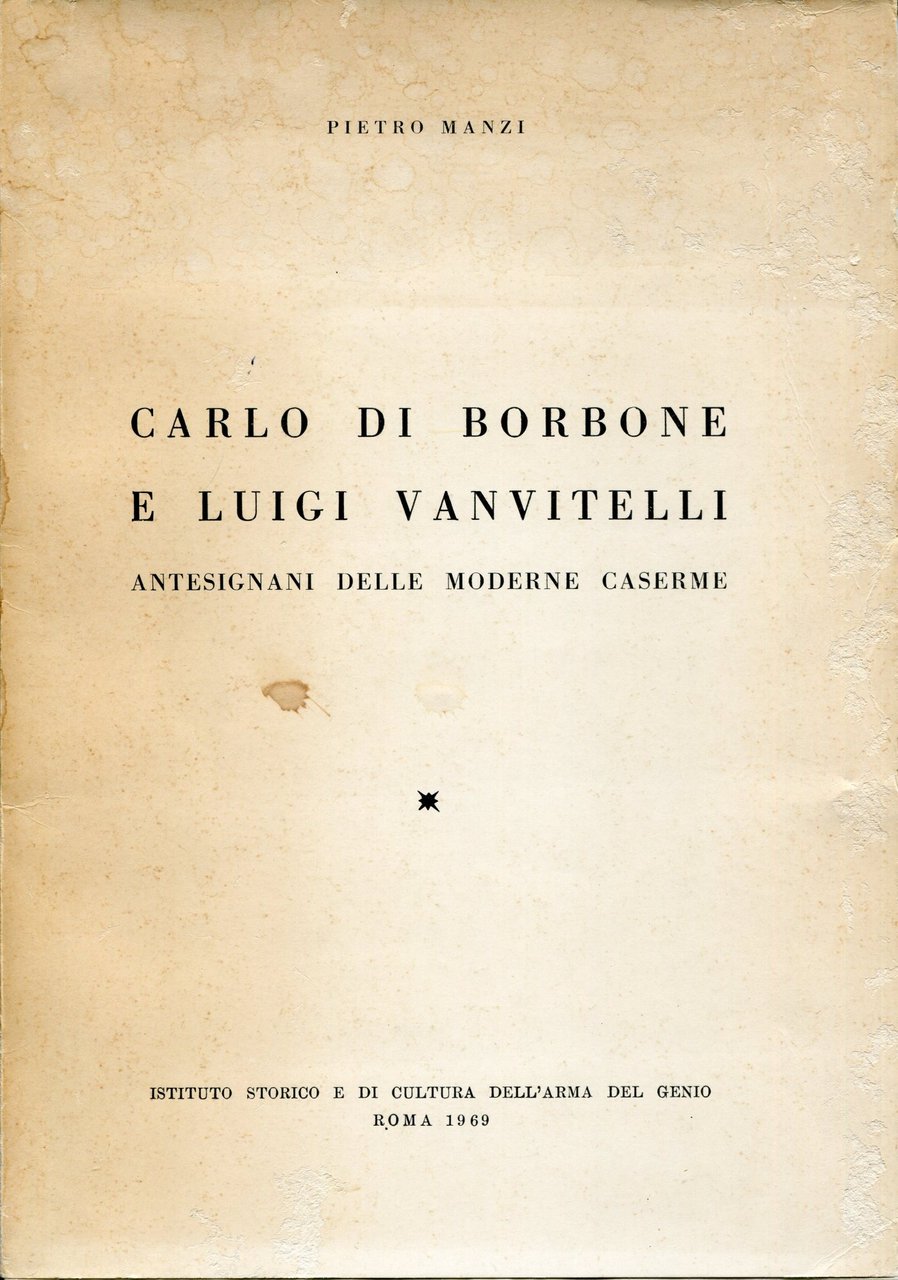 Carlo di Borbone e Luigi Vanvitelli antesignani delle moderne caserme | Immagine principale