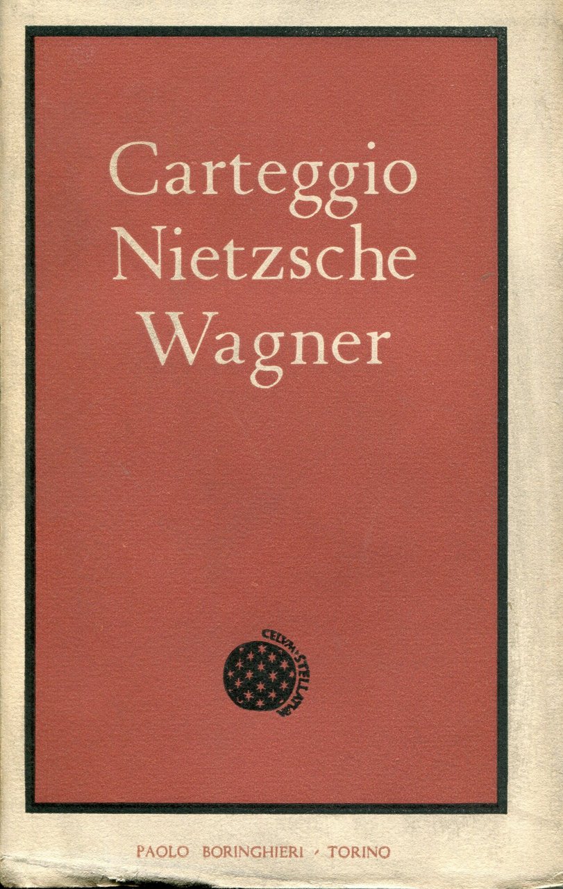 Carteggio Nietzsche Wagner