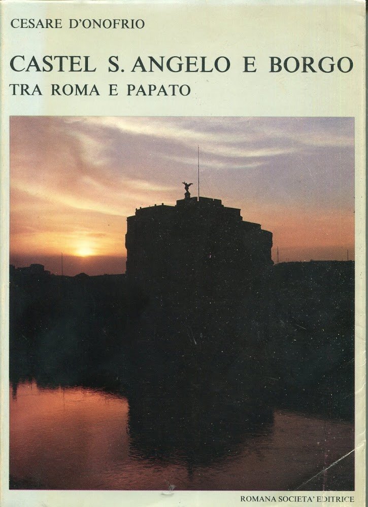 Castel S. Angelo e Borgo tra Roma e papato | Immagine principale